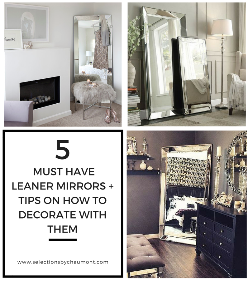 5 Must-Have SBC Decor Leaner Mirrors + Tips on How To Decorate With Them -  SBC Interior Decor